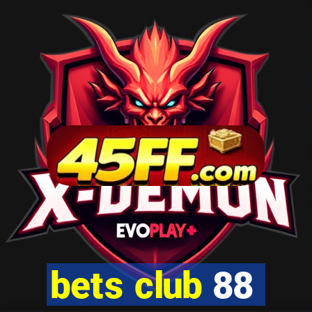 bets club 88